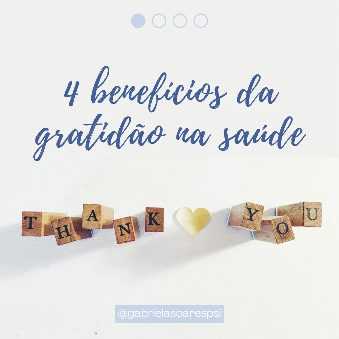 4 benefícios da GRATIDÃO na saúde